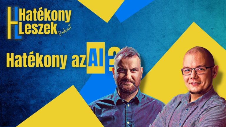 Az AI segít neked hatékonyabbá válni! [Podcast]